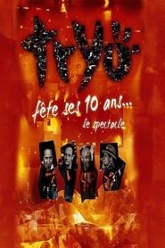 Tryo fête ses 10 ans - Le spectacle series tv