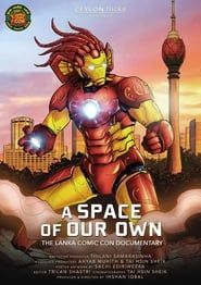 A Space of Our Own - The Lanka Comic Con Documentary series tv