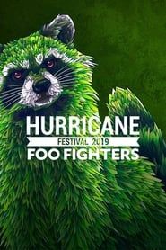 Foo Fighters: Hurricane Festival 2019 series tv