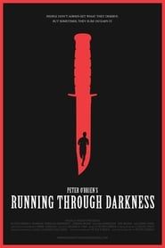 Running Through Darkness series tv