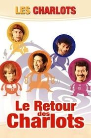 watch Le Retour des Charlots