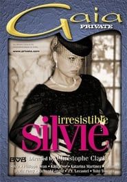 Irresistible Silvie 1997 streaming