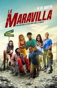 La Maravilla series tv