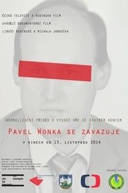 Pavel Wonka se zavazuje (2014)