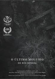 O Último Moleiro do Rio Ocresa series tv