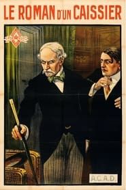 Le roman d'un caissier (1914)