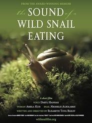 The Sound of a Wild Snail Eating series tv