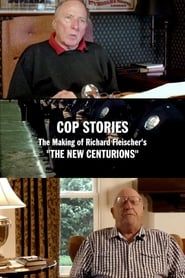 Cop Stories: The Making of Richard Fleischer’s ‘The New Centurions’ series tv