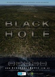 BLACK HOLE - Transforming a Forest into a Coalmine series tv