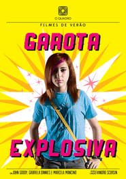 watch Garota Explosiva