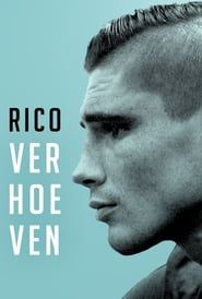 Rico Verhoeven: Vader, Vechtmachine en Wereldkampioen-hd
