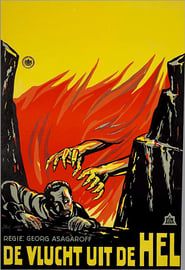 Flucht aus der Hölle (1928)
