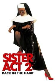 Sister Act, acte 2 (1993)