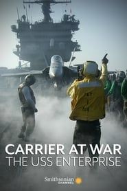 Affiche de Carrier at War: The USS Enterprise