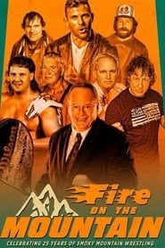 Image Fire on the Mountain: Celebrating 25 Years of Smoky Mountain Wrestling