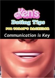 Ken's Dating Tips: #48 Communication is Key series tv
