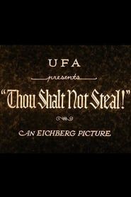 Thou Shalt Not Steal 1928 streaming
