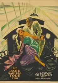 Die Jagd nach dem Tode - 1. Teil (1920)
