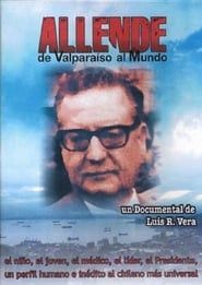 Allende, de Valparaiso al Mundo series tv