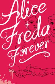 Image Alice + Freda Forever