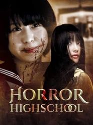 Horror High School series tv
