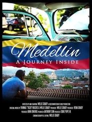 Medellin: A Journey Inside series tv