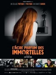 L'Âcre Parfum des immortelles series tv