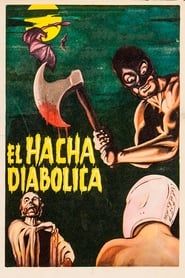 The Diabolical Axe (1965)