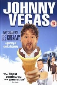 Image Johnny Vegas: Who's Ready for Ice Cream?