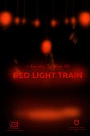 Affiche de Red Light Train