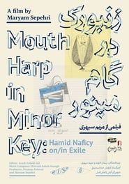 Image Mouth Harp in Minor Key: Hamid Naficy in/on Exile 2017