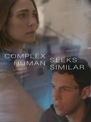 Complex Human Seeks Similar (2019)