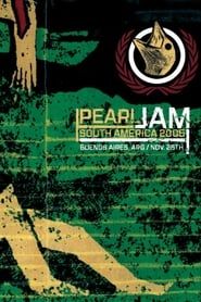 Pearl Jam: Buenos Aires 2005 - Night 2  [Frontviewmirror] series tv
