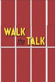 Walk the Talk series tv