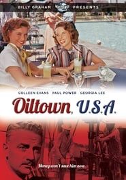 Oiltown, U.S.A. 1953 streaming