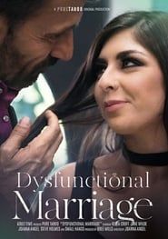 Dysfunctional Marriage (2019)