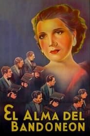 El alma del bandoneón (1935)