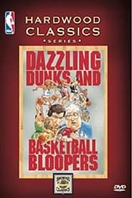 Dazzling Dunks and Basketball Bloopers series tv