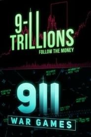 9/11 Trillions: Follow The Money series tv
