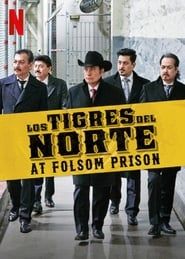Image Los Tigres del Norte at Folsom Prison 2019