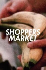 Shoppers Market series tv
