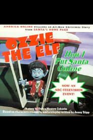 The Online Adventures of Ozzie the Elf series tv