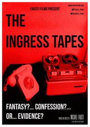 Image The Ingress Tapes