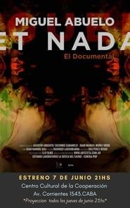 Miguel Abuelo et Nada, el documental series tv