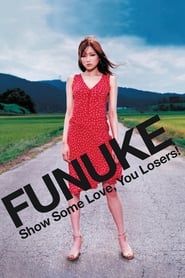 Funuke Show Some Love, You Losers! series tv