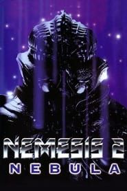 Nemesis 2: Nebula 1995 streaming