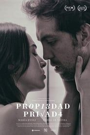 watch Propiedad Privada