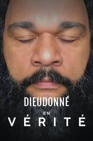 Dieudonné - En vérité (2019)