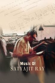 watch The Music of Satyajit Ray