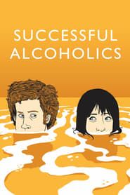 Successful Alcoholics series tv